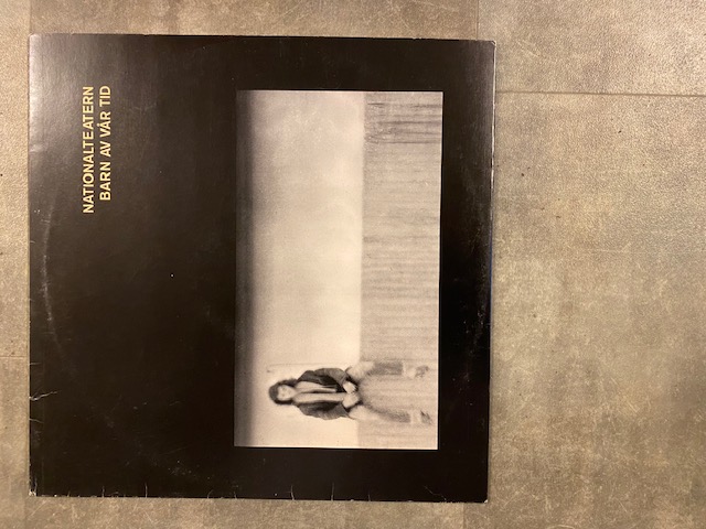 NATIONALTEATERN - Barn av vår tid