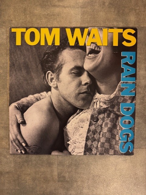 TOM WAITS - Rain dogs