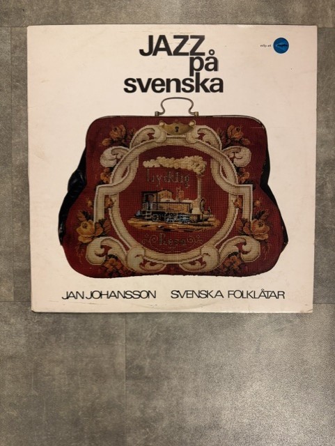 JAN JOHANSSON - Jazz på svenska