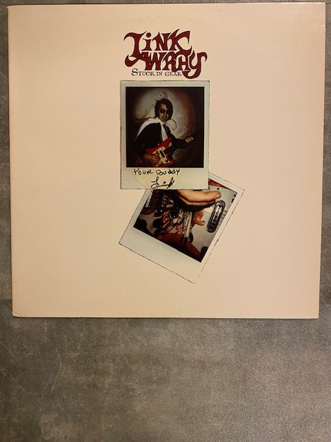 LINK WRAY: Stuck in gear