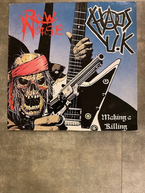 CHAOS U.K / RAW NOISE: Making a killing