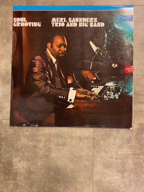 MERL SAUNDERS - Soul grooving